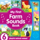 Image for MY FIRST FARM SOUNDS BOOK