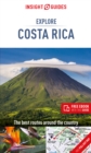 Image for Insight Guides Explore Costa Rica (Travel Guide with Free eBook)