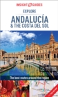 Image for Insight Guides Explore Andalucia &amp; Costa del Sol (Travel Guide with Free eBook)