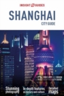 Image for Insight Guides City Guide Shanghai (Travel Guide with Free eBook)