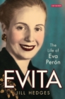 Image for Evita: the life of Eva Peron