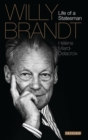 Image for Willy Brandt: Life of a Statesman