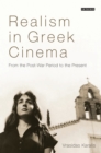 Image for Realism in Greek Cinema: From the Post-War Period to the Present