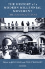 Image for The History of a Modern Millennial Movement: The Southcottians