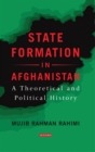 Image for State Formation in Afghanistan: A Theoretical and Political History : 83