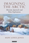 Image for Imagining the Arctic: heroism, spectacle and polar exploration : 9