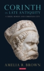 Image for Corinth in late antiquity: a Greek, Roman and Christian city : 17