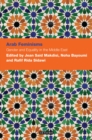 Image for Arab feminisms: gender and equality in the Middle East