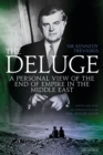 Image for The Deluge: a personal view of the end of empire