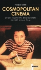 Image for Cosmopolitan cinema: cross-cultural encounters in East Asian film