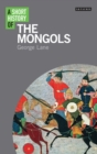 Image for A short history of the Mongols