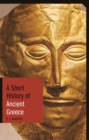 Image for Short History of Ancient Greece, a