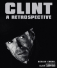 Image for Clint: A Retrospective