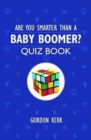 Image for Are you smarter than a baby boomer?  : quiz book