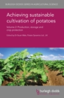 Image for Achieving sustainable cultivation of potatoes.: (Production and storage, production and sustainability)