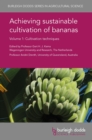 Image for Achieving sustainable cultivation of bananas.: (Cultivation techniques)