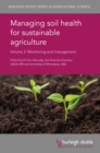 Image for Managing soil health for sustainable agriculture.: (Monitoring and management)