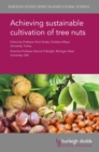 Image for Achieving sustainable cultivation of tree nuts