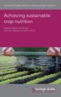 Image for Achieving Sustainable Crop Nutrition