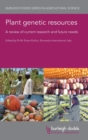 Image for Plant genetic resources  : a review of current research and future needs