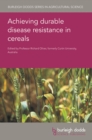Image for Achieving Durable Disease Resistance in Cereals : 106