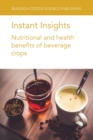 Image for Nutritional and health benefits of beverage crops