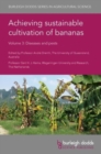 Image for Achieving sustainable cultivation of bananasVolume 3,: Diseases and pests