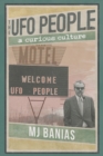 Image for The UFO People : A Curious Culture