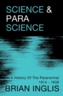 Image for Science and Parascience : A History of the Paranormal 1914-1939