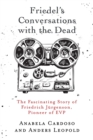 Image for Friedel&#39;s Conversations with the Dead
