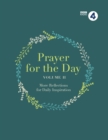 Image for Prayer for the Day Volume II: More Reflections for Daily Inspiration : Volume II,