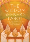 Image for The Wisdom Seeker&#39;s Tarot : Cards and Techniques for Self-Discovery and Positive Change