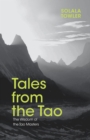 Image for Tales from the Tao: the wisdom of the Taoist masters