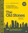 Image for The Old Stones: A Field Guide to the Megalithic Sites of Britain and Ireland