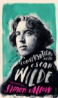 Image for Conversations with Oscar Wilde  : a fictional dialogue based on biographical facts