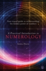 Image for Practical Introduction to Numerology: Your Expert Guide to Understanding the Hidden Power of Numbers