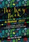 Image for The way back almanac 2022  : a contemporary seasonal guide back to nature