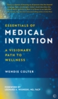 Image for Essentials of Medical Intuition