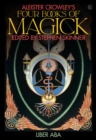 Image for Aleister Crowley&#39;s Four Books of Magick