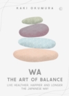 Image for Wa - The Art of Balance