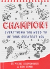Image for Champion  : everything you need to be your greatest you