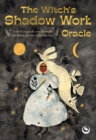 Image for The Witch&#39;s Shadow Work Oracle
