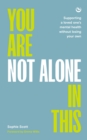 Image for You Are Not Alone In This