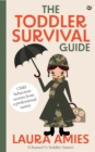Image for The Toddler Survival Guide