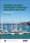 Image for Channel Islands, Cherbourg Peninsula and North Brittany