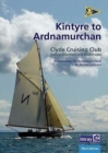 Image for CCC Sailing Directions - Kintyre to Ardnamurchan : Clyde Cruising Club Sailing Directions and Anchorages