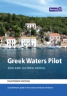 Image for Greek Waters Pilot : A yachtsman&#39;s guide to the Ionian and Aegean coasts and islands of Greece