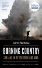 Image for Burning country: Syrians in revolution and war