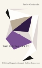 Image for The digital party: political organisation and online democracy