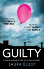 Image for Guilty : A Gripping Psychological Thriller That Will Have You Hooked